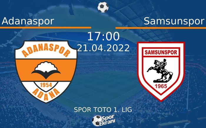 21 Nisan 2022 Adanaspor vs Samsunspor maçı Hangi Kanalda Saat Kaçta Yayınlanacak? 21 Nisan 2022 Adanaspor vs Samsunspor maçı Hangi Kanalda Saat Kaçta Yayınlanacak?
