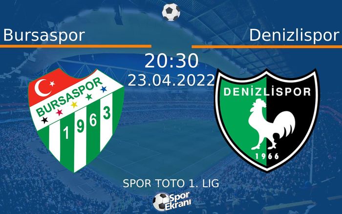 23 Nisan 2022 Bursaspor vs Denizlispor maçı Hangi Kanalda Saat Kaçta Yayınlanacak? 23 Nisan 2022 Bursaspor vs Denizlispor maçı Hangi Kanalda Saat Kaçta Yayınlanacak?