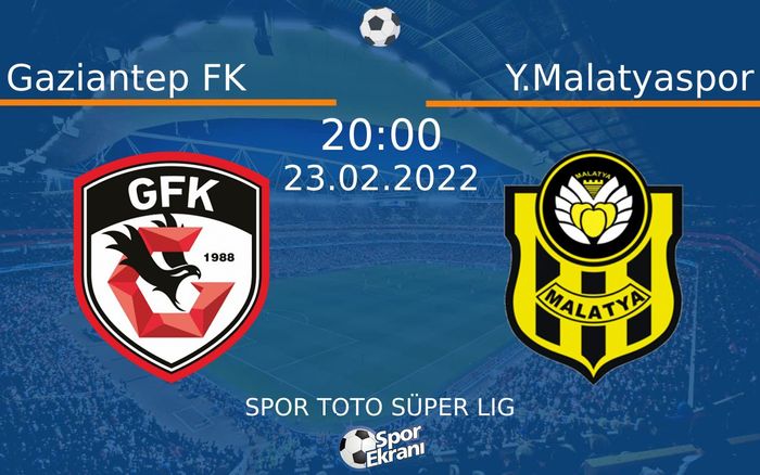 23 Şubat 2022 Gaziantep FK vs Y.Malatyaspor maçı Hangi Kanalda Saat Kaçta Yayınlanacak? 23 Şubat 2022 Gaziantep FK vs Y.Malatyaspor maçı Hangi Kanalda Saat Kaçta Yayınlanacak?