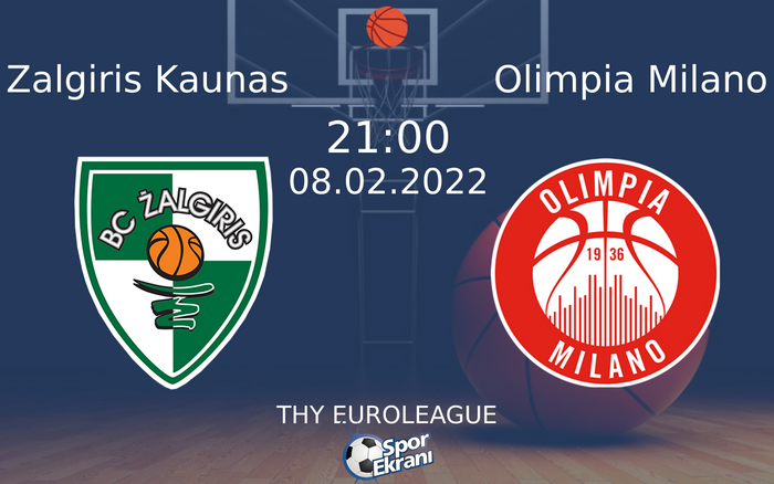 08 Şubat 2022 Zalgiris Kaunas vs Olimpia Milano maçı Hangi Kanalda Saat Kaçta Yayınlanacak? 08 Şubat 2022 Zalgiris Kaunas vs Olimpia Milano maçı Hangi Kanalda Saat Kaçta Yayınlanacak?