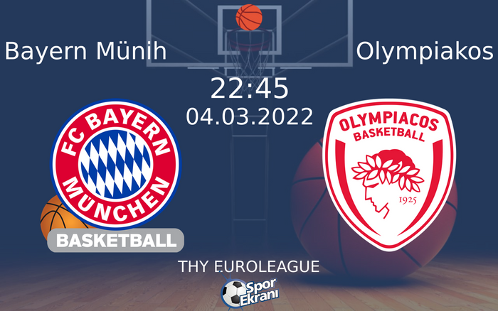 04 Mart 2022 Bayern Münih vs Olympiakos maçı Hangi Kanalda Saat Kaçta Yayınlanacak? 04 Mart 2022 Bayern Münih vs Olympiakos maçı Hangi Kanalda Saat Kaçta Yayınlanacak?