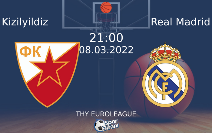 08 Mart 2022 Kizilyildiz vs Real Madrid maçı Hangi Kanalda Saat Kaçta Yayınlanacak? 08 Mart 2022 Kizilyildiz vs Real Madrid maçı Hangi Kanalda Saat Kaçta Yayınlanacak?