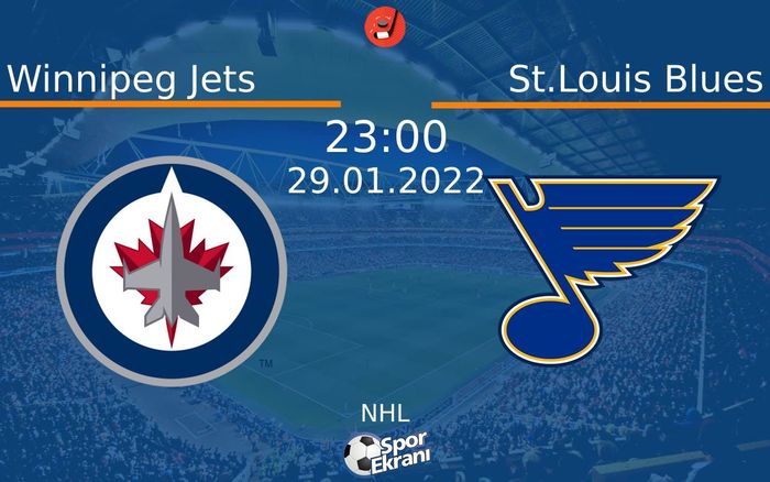 29 Ocak 2022 Winnipeg Jets vs St.Louis Blues maçı Hangi Kanalda Saat Kaçta Yayınlanacak? 29 Ocak 2022 Winnipeg Jets vs St.Louis Blues maçı Hangi Kanalda Saat Kaçta Yayınlanacak?