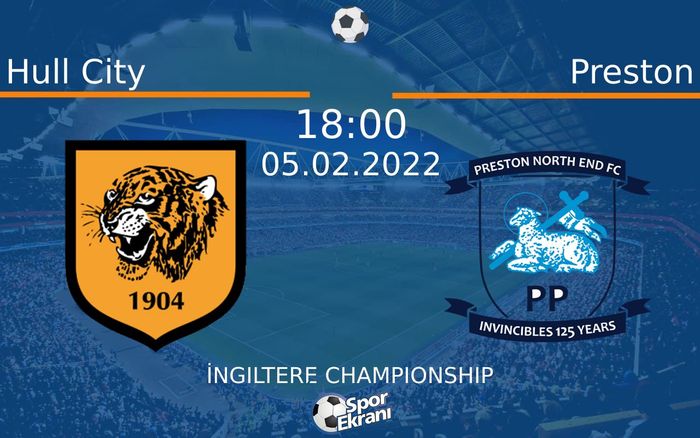 05 Şubat 2022 Hull City vs Preston maçı Hangi Kanalda Saat Kaçta Yayınlanacak? 05 Şubat 2022 Hull City vs Preston maçı Hangi Kanalda Saat Kaçta Yayınlanacak?