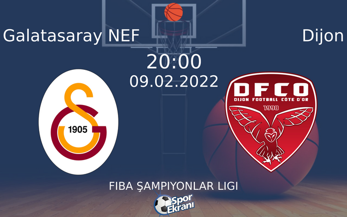 09 Şubat 2022 Galatasaray NEF vs Dijon maçı Hangi Kanalda Saat Kaçta Yayınlanacak? 09 Şubat 2022 Galatasaray NEF vs Dijon maçı Hangi Kanalda Saat Kaçta Yayınlanacak?