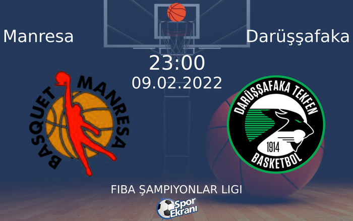 09 Şubat 2022 Manresa vs Darüşşafaka maçı Hangi Kanalda Saat Kaçta Yayınlanacak? 09 Şubat 2022 Manresa vs Darüşşafaka maçı Hangi Kanalda Saat Kaçta Yayınlanacak?