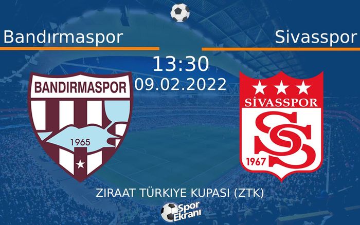 09 Şubat 2022 Bandırmaspor vs Sivasspor maçı Hangi Kanalda Saat Kaçta Yayınlanacak? 09 Şubat 2022 Bandırmaspor vs Sivasspor maçı Hangi Kanalda Saat Kaçta Yayınlanacak?