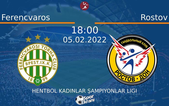 05 Şubat 2022 Ferencvaros vs Rostov maçı Hangi Kanalda Saat Kaçta Yayınlanacak? 05 Şubat 2022 Ferencvaros vs Rostov maçı Hangi Kanalda Saat Kaçta Yayınlanacak?