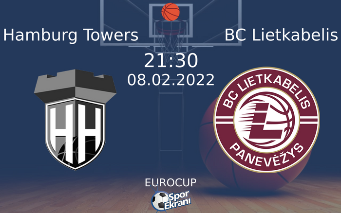 08 Şubat 2022 Hamburg Towers vs BC Lietkabelis maçı Hangi Kanalda Saat Kaçta Yayınlanacak? 08 Şubat 2022 Hamburg Towers vs BC Lietkabelis maçı Hangi Kanalda Saat Kaçta Yayınlanacak?
