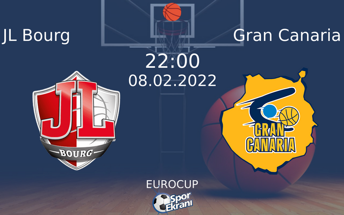 08 Şubat 2022 JL Bourg vs Gran Canaria maçı Hangi Kanalda Saat Kaçta Yayınlanacak? 08 Şubat 2022 JL Bourg vs Gran Canaria maçı Hangi Kanalda Saat Kaçta Yayınlanacak?