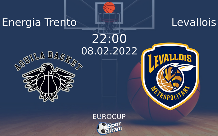 08 Şubat 2022 Energia Trento vs Levallois maçı Hangi Kanalda Saat Kaçta Yayınlanacak? 08 Şubat 2022 Energia Trento vs Levallois maçı Hangi Kanalda Saat Kaçta Yayınlanacak?