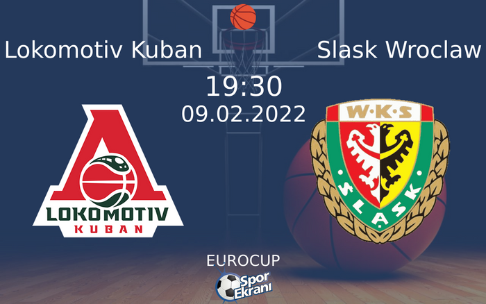 09 Şubat 2022 Lokomotiv Kuban vs Slask Wroclaw maçı Hangi Kanalda Saat Kaçta Yayınlanacak? 09 Şubat 2022 Lokomotiv Kuban vs Slask Wroclaw maçı Hangi Kanalda Saat Kaçta Yayınlanacak?