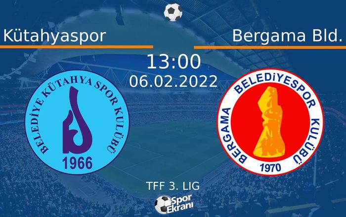 06 Şubat 2022 Kütahyaspor vs Bergama Bld. maçı Hangi Kanalda Saat Kaçta Yayınlanacak? 06 Şubat 2022 Kütahyaspor vs Bergama Bld. maçı Hangi Kanalda Saat Kaçta Yayınlanacak?