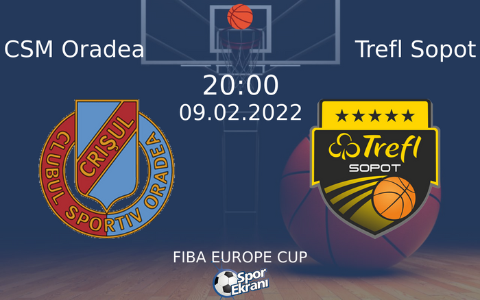 09 Şubat 2022 CSM Oradea vs Trefl Sopot maçı Hangi Kanalda Saat Kaçta Yayınlanacak? 09 Şubat 2022 CSM Oradea vs Trefl Sopot maçı Hangi Kanalda Saat Kaçta Yayınlanacak?