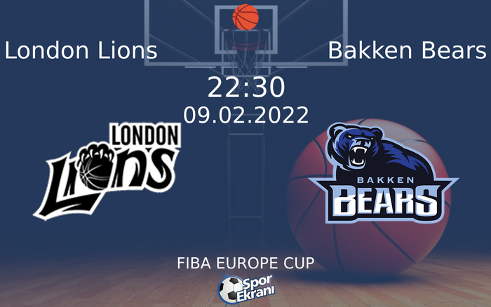 09 Şubat 2022 London Lions vs Bakken Bears maçı Hangi Kanalda Saat Kaçta Yayınlanacak? 09 Şubat 2022 London Lions vs Bakken Bears maçı Hangi Kanalda Saat Kaçta Yayınlanacak?