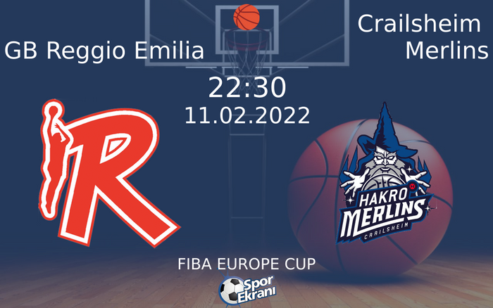 11 Şubat 2022 GB Reggio Emilia vs Crailsheim Merlins maçı Hangi Kanalda Saat Kaçta Yayınlanacak? 11 Şubat 2022 GB Reggio Emilia vs Crailsheim Merlins maçı Hangi Kanalda Saat Kaçta Yayınlanacak?