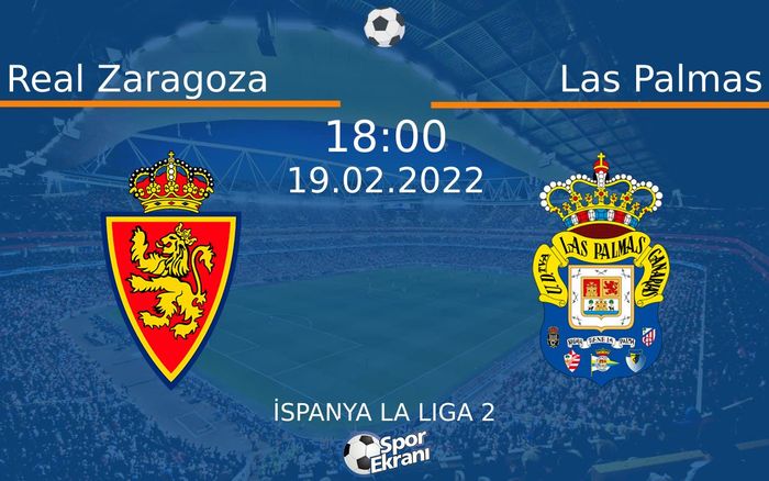 19 Şubat 2022 Real Zaragoza vs Las Palmas maçı Hangi Kanalda Saat Kaçta Yayınlanacak? 19 Şubat 2022 Real Zaragoza vs Las Palmas maçı Hangi Kanalda Saat Kaçta Yayınlanacak?