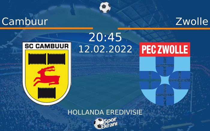 12 Şubat 2022 Cambuur vs Zwolle maçı Hangi Kanalda Saat Kaçta Yayınlanacak? 12 Şubat 2022 Cambuur vs Zwolle maçı Hangi Kanalda Saat Kaçta Yayınlanacak?