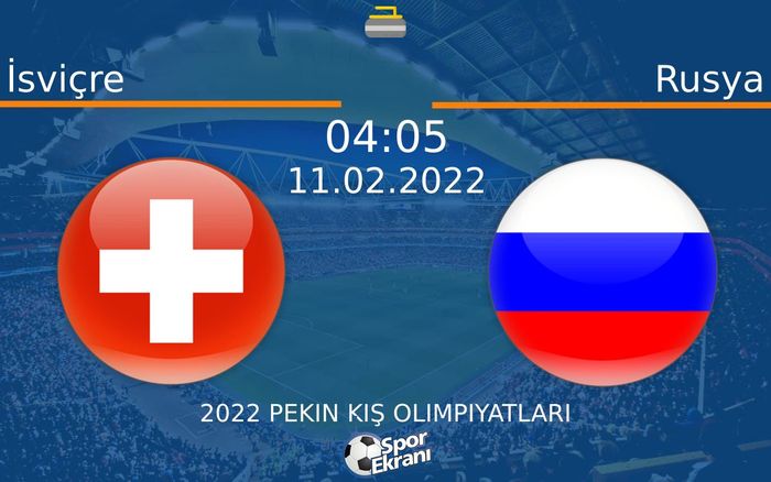11 Şubat 2022 İsviçre vs Rusya maçı Hangi Kanalda Saat Kaçta Yayınlanacak? 11 Şubat 2022 İsviçre vs Rusya maçı Hangi Kanalda Saat Kaçta Yayınlanacak?