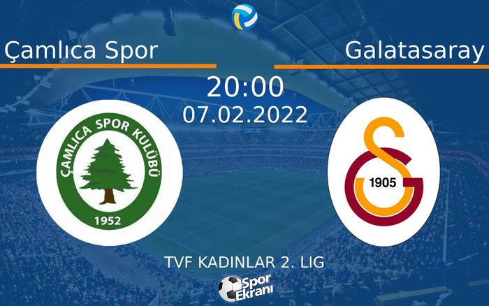 07 Şubat 2022 Çamlıca Spor vs Galatasaray maçı Hangi Kanalda Saat Kaçta Yayınlanacak? 07 Şubat 2022 Çamlıca Spor vs Galatasaray maçı Hangi Kanalda Saat Kaçta Yayınlanacak?