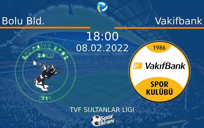 08 Şubat 2022 Bolu Bld. vs Vakifbank maçı Hangi Kanalda Saat Kaçta Yayınlanacak? 08 Şubat 2022 Bolu Bld. vs Vakifbank maçı Hangi Kanalda Saat Kaçta Yayınlanacak?