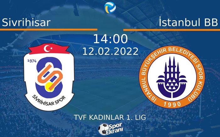12 Şubat 2022 Sivrihisar vs İstanbul BB maçı Hangi Kanalda Saat Kaçta Yayınlanacak? 12 Şubat 2022 Sivrihisar vs İstanbul BB maçı Hangi Kanalda Saat Kaçta Yayınlanacak?