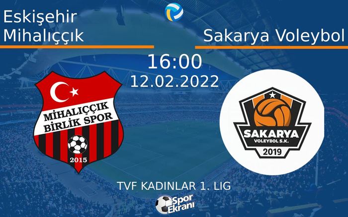 12 Şubat 2022 Eskişehir Mihalıççık vs Sakarya Voleybol maçı Hangi Kanalda Saat Kaçta Yayınlanacak? 12 Şubat 2022 Eskişehir Mihalıççık vs Sakarya Voleybol maçı Hangi Kanalda Saat Kaçta Yayınlanacak?