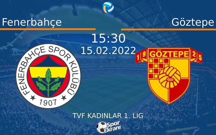 15 Şubat 2022 Fenerbahçe vs Göztepe maçı Hangi Kanalda Saat Kaçta Yayınlanacak? 15 Şubat 2022 Fenerbahçe vs Göztepe maçı Hangi Kanalda Saat Kaçta Yayınlanacak?