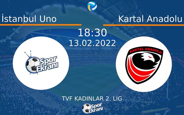13 Şubat 2022 İstanbul Uno vs Kartal Anadolu maçı Hangi Kanalda Saat Kaçta Yayınlanacak? 13 Şubat 2022 İstanbul Uno vs Kartal Anadolu maçı Hangi Kanalda Saat Kaçta Yayınlanacak?