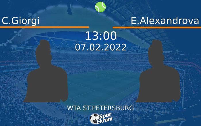 07 Şubat 2022 C.Giorgi vs E.Alexandrova maçı Hangi Kanalda Saat Kaçta Yayınlanacak? 07 Şubat 2022 C.Giorgi vs E.Alexandrova maçı Hangi Kanalda Saat Kaçta Yayınlanacak?