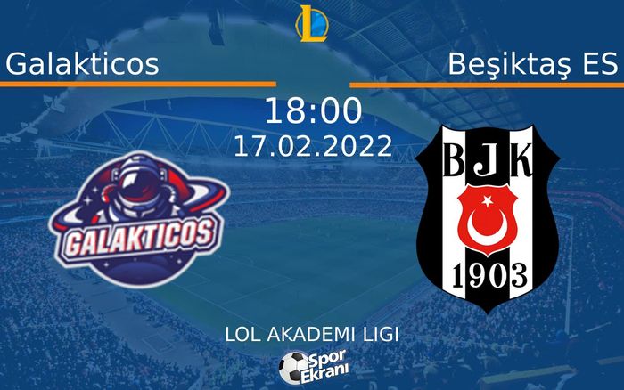 17 Şubat 2022 Galakticos vs Beşiktaş ES maçı Hangi Kanalda Saat Kaçta Yayınlanacak? 17 Şubat 2022 Galakticos vs Beşiktaş ES maçı Hangi Kanalda Saat Kaçta Yayınlanacak?
