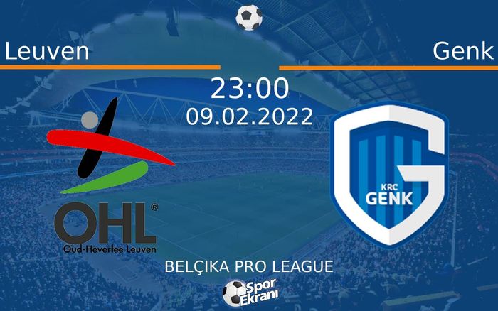 09 Şubat 2022 Leuven vs Genk maçı Hangi Kanalda Saat Kaçta Yayınlanacak? 09 Şubat 2022 Leuven vs Genk maçı Hangi Kanalda Saat Kaçta Yayınlanacak?