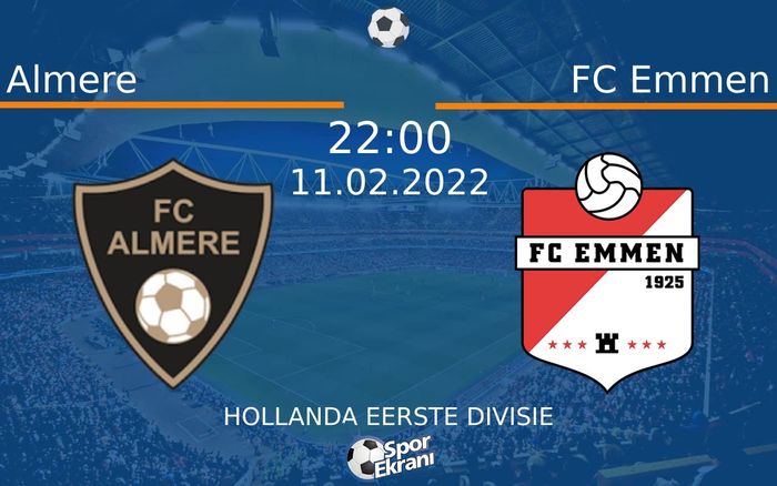 11 Şubat 2022 Almere vs FC Emmen maçı Hangi Kanalda Saat Kaçta Yayınlanacak? 11 Şubat 2022 Almere vs FC Emmen maçı Hangi Kanalda Saat Kaçta Yayınlanacak?