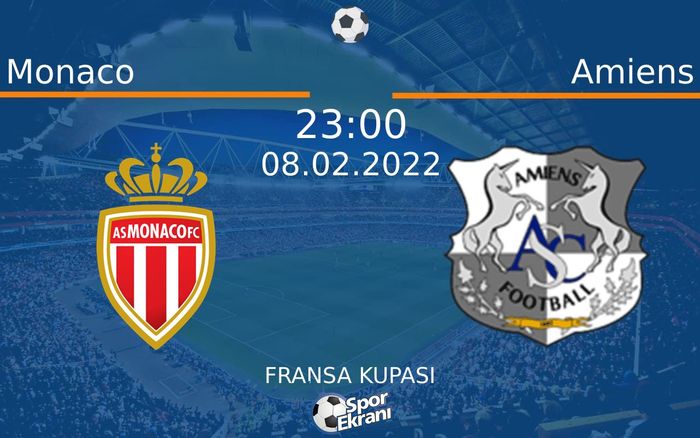 08 Şubat 2022 Monaco vs Amiens maçı Hangi Kanalda Saat Kaçta Yayınlanacak? 08 Şubat 2022 Monaco vs Amiens maçı Hangi Kanalda Saat Kaçta Yayınlanacak?