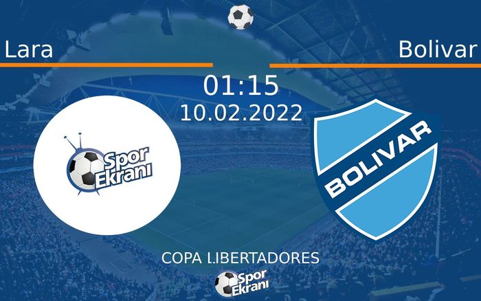 10 Şubat 2022 Lara vs Bolivar maçı Hangi Kanalda Saat Kaçta Yayınlanacak? 10 Şubat 2022 Lara vs Bolivar maçı Hangi Kanalda Saat Kaçta Yayınlanacak?