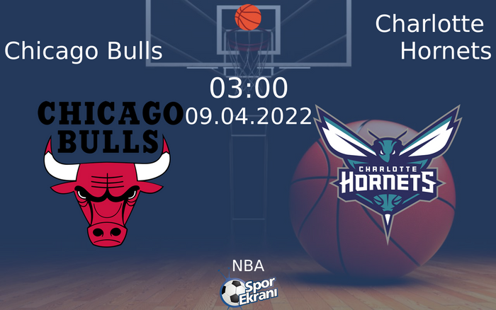 09 Nisan 2022 Chicago Bulls vs Charlotte Hornets maçı Hangi Kanalda Saat Kaçta Yayınlanacak? 09 Nisan 2022 Chicago Bulls vs Charlotte Hornets maçı Hangi Kanalda Saat Kaçta Yayınlanacak?