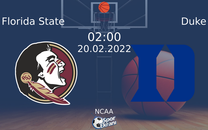 20 Şubat 2022 Florida State vs Duke maçı Hangi Kanalda Saat Kaçta Yayınlanacak? 20 Şubat 2022 Florida State vs Duke maçı Hangi Kanalda Saat Kaçta Yayınlanacak?