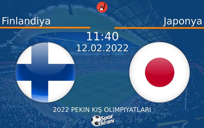 12 Şubat 2022 Finlandiya vs Japonya maçı Hangi Kanalda Saat Kaçta Yayınlanacak? 12 Şubat 2022 Finlandiya vs Japonya maçı Hangi Kanalda Saat Kaçta Yayınlanacak?