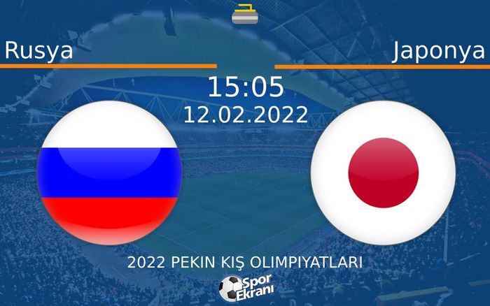 12 Şubat 2022 Rusya vs Japonya maçı Hangi Kanalda Saat Kaçta Yayınlanacak? 12 Şubat 2022 Rusya vs Japonya maçı Hangi Kanalda Saat Kaçta Yayınlanacak?