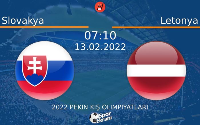 13 Şubat 2022 Slovakya vs Letonya maçı Hangi Kanalda Saat Kaçta Yayınlanacak? 13 Şubat 2022 Slovakya vs Letonya maçı Hangi Kanalda Saat Kaçta Yayınlanacak?