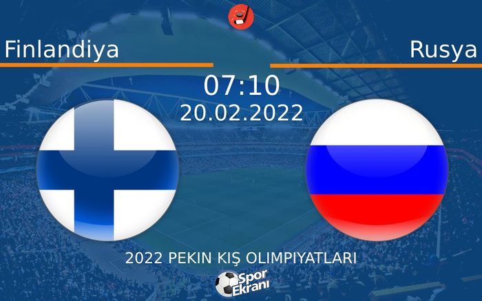 20 Şubat 2022 Finlandiya vs Rusya maçı Hangi Kanalda Saat Kaçta Yayınlanacak? 20 Şubat 2022 Finlandiya vs Rusya maçı Hangi Kanalda Saat Kaçta Yayınlanacak?