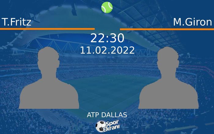 11 Şubat 2022 T.Fritz vs M.Giron maçı Hangi Kanalda Saat Kaçta Yayınlanacak? 11 Şubat 2022 T.Fritz vs M.Giron maçı Hangi Kanalda Saat Kaçta Yayınlanacak?