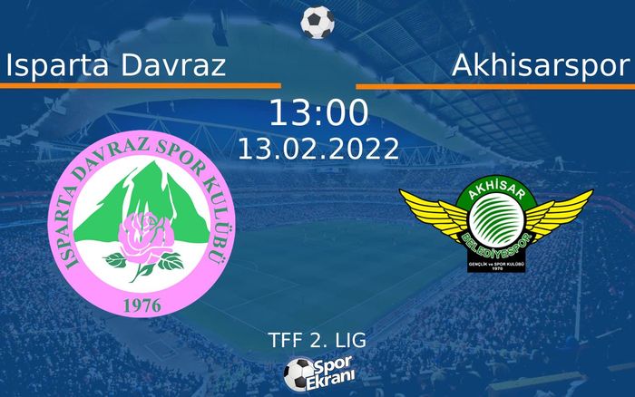 13 Şubat 2022 Isparta Davraz vs Akhisarspor maçı Hangi Kanalda Saat Kaçta Yayınlanacak? 13 Şubat 2022 Isparta Davraz vs Akhisarspor maçı Hangi Kanalda Saat Kaçta Yayınlanacak?