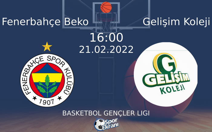 21 Şubat 2022 Fenerbahçe Beko vs Gelişim Koleji maçı Hangi Kanalda Saat Kaçta Yayınlanacak? 21 Şubat 2022 Fenerbahçe Beko vs Gelişim Koleji maçı Hangi Kanalda Saat Kaçta Yayınlanacak?