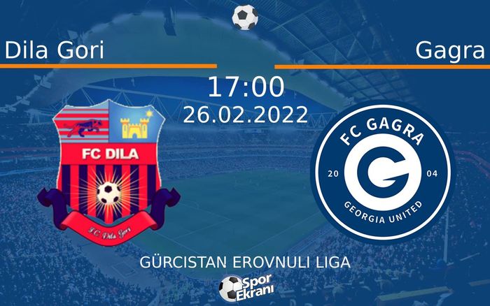 26 Şubat 2022 Dila Gori vs Gagra maçı Hangi Kanalda Saat Kaçta Yayınlanacak? 26 Şubat 2022 Dila Gori vs Gagra maçı Hangi Kanalda Saat Kaçta Yayınlanacak?