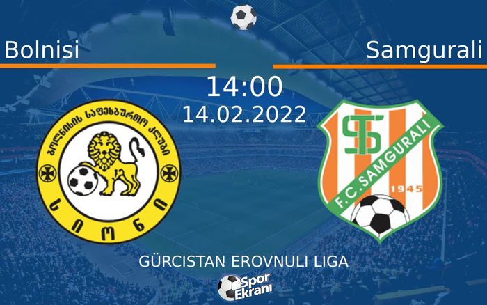 14 Şubat 2022 Bolnisi vs Samgurali maçı Hangi Kanalda Saat Kaçta Yayınlanacak? 14 Şubat 2022 Bolnisi vs Samgurali maçı Hangi Kanalda Saat Kaçta Yayınlanacak?