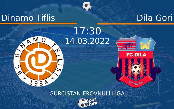 14 Mart 2022 Dinamo Tiflis vs Dila Gori maçı Hangi Kanalda Saat Kaçta Yayınlanacak? 14 Mart 2022 Dinamo Tiflis vs Dila Gori maçı Hangi Kanalda Saat Kaçta Yayınlanacak?