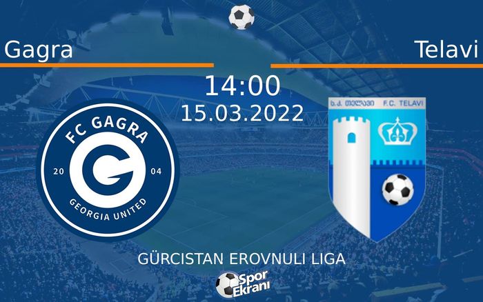 15 Mart 2022 Gagra vs Telavi maçı Hangi Kanalda Saat Kaçta Yayınlanacak? 15 Mart 2022 Gagra vs Telavi maçı Hangi Kanalda Saat Kaçta Yayınlanacak?