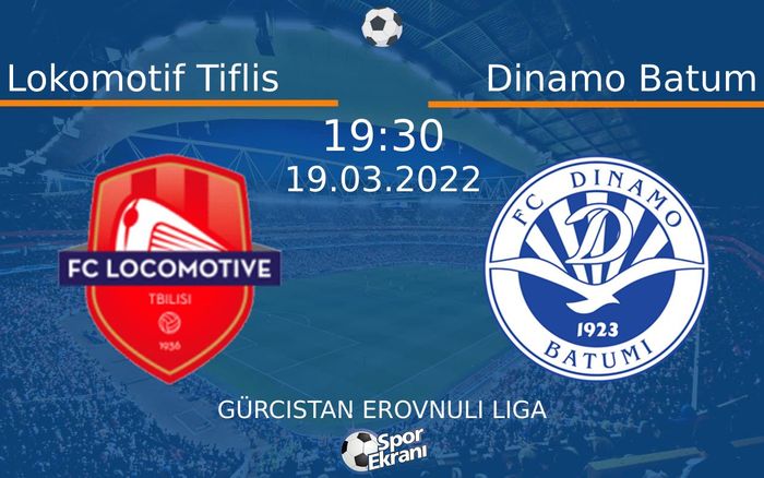 19 Mart 2022 Lokomotif Tiflis vs Dinamo Batum maçı Hangi Kanalda Saat Kaçta Yayınlanacak? 19 Mart 2022 Lokomotif Tiflis vs Dinamo Batum maçı Hangi Kanalda Saat Kaçta Yayınlanacak?