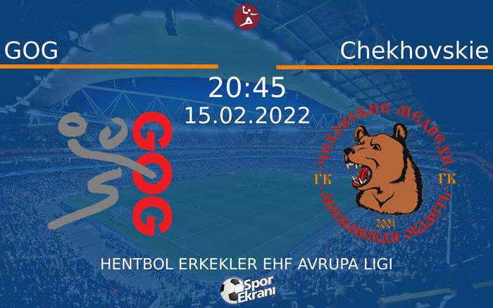 15 Şubat 2022 GOG vs Chekhovskie maçı Hangi Kanalda Saat Kaçta Yayınlanacak? 15 Şubat 2022 GOG vs Chekhovskie maçı Hangi Kanalda Saat Kaçta Yayınlanacak?